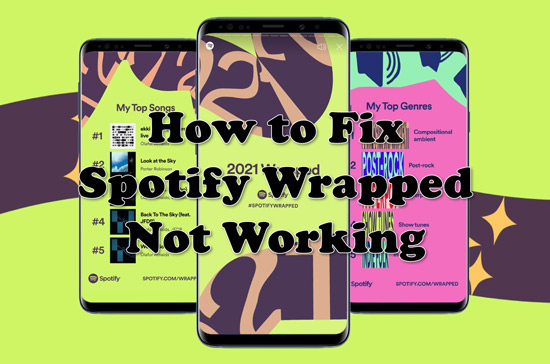 fix spotify wrapped not working and showing up