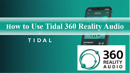 tidal 360 reality audio