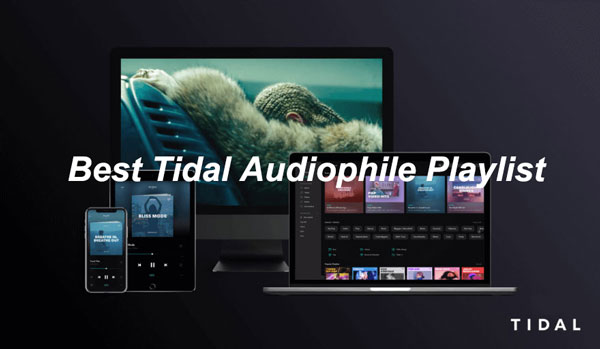 tidal audiophile playlist