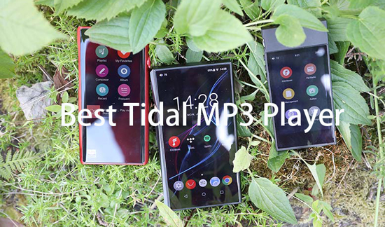 best tidal mp3 player