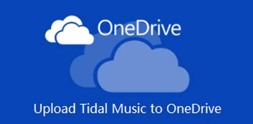 upload tidal music to onedrive