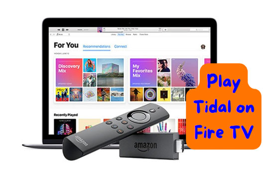 play tidal on fire tv