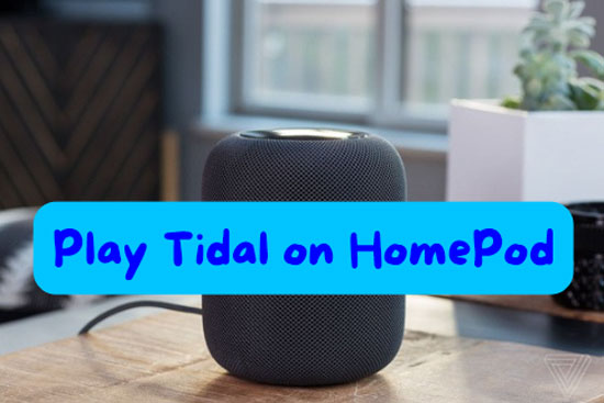 play tidal on homepod