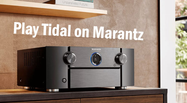 how to play tidal on marantz receiver