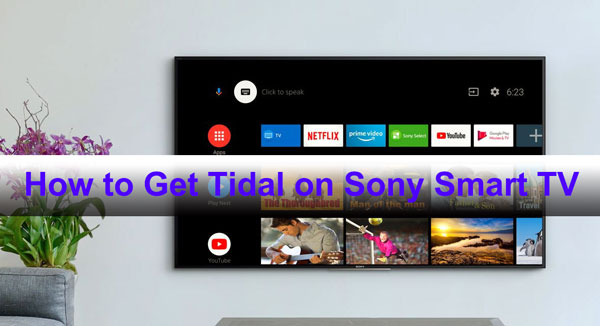 tidal on sony smart tv