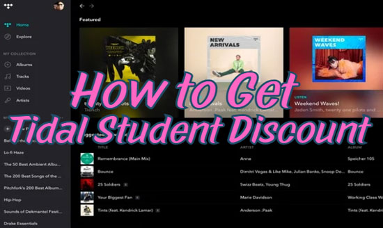 how to get tidal student discount