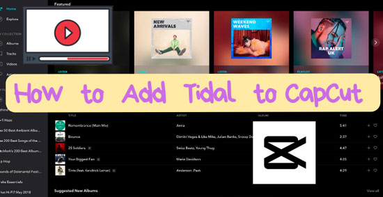 add tidal to capcut