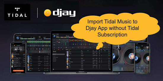 import tidal music to djay