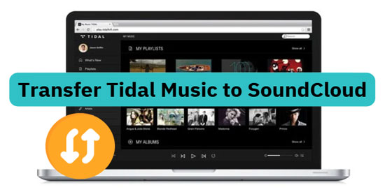 tidal to soundcloud