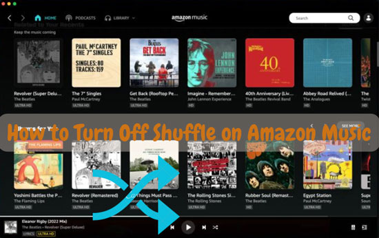 how to turn off shuffle on amazon music