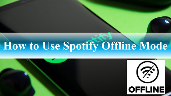 spotify offline mode