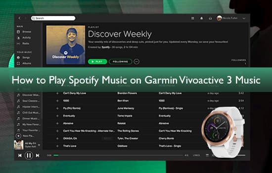 to Add Spotify Music on Vivoactive 3 Music